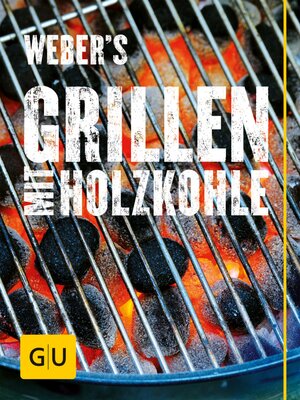 cover image of Weber's Grillen mit Holzkohle